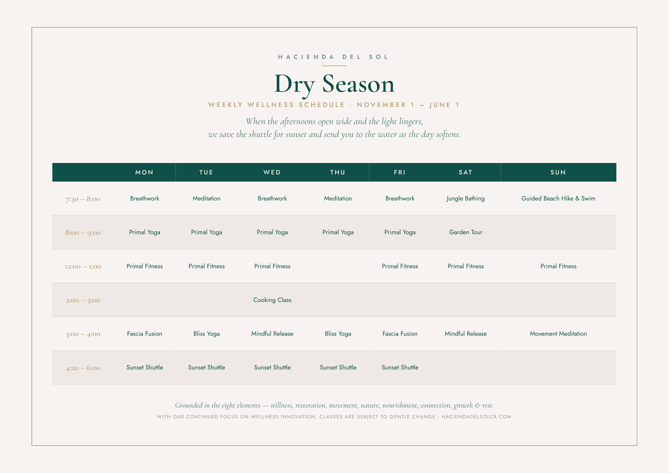Dry Season weekly wellness schedule, November 1 to June 1